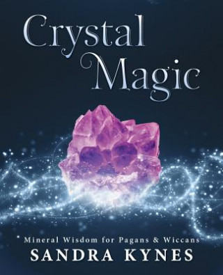 Kniha Crystal Magic Sandra Kynes