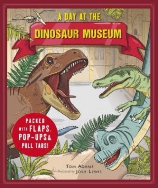 Carte A Day at the Dinosaur Museum Tom Adams