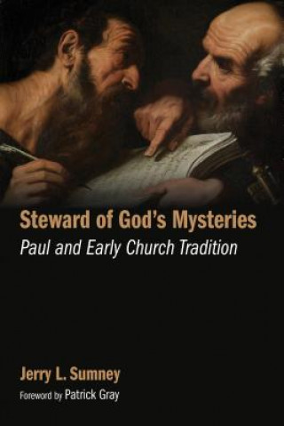 Книга Steward of God's Mysteries Jerry L. Sumney