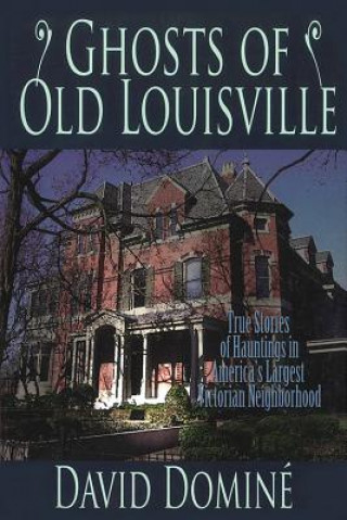 Carte Ghosts of Old Louisville David Domine