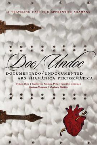 Libro Doc/Undoc Guillermo Gomez-Pena