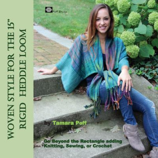 Carte Woven Style for the 15" Rigid Heddle Loom Tamara Poff