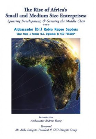 Carte Rise of Africa's Small & Medium Size Enterprises Ambassador (Dr. ) Robin Renee Sanders