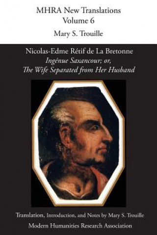 Knjiga Ing nue Saxancour; Or, the Wife Separated from Her Husband Nicolas-Edme Rétif de La Bretonne