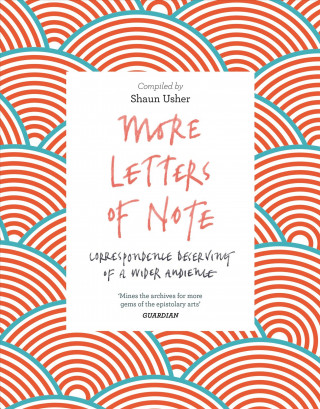 Book More Letters of Note Shaun Usher