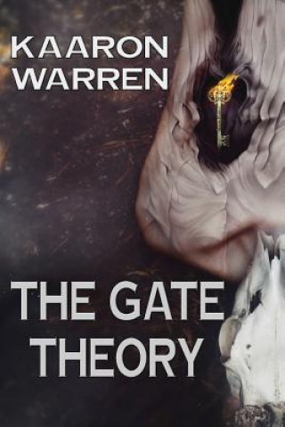 Książka Gate Theory Kaaron Warren
