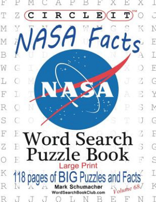 Carte Circle It, NASA Facts, Large Print, Word Search, Puzzle Book Lowry Global Media LLC