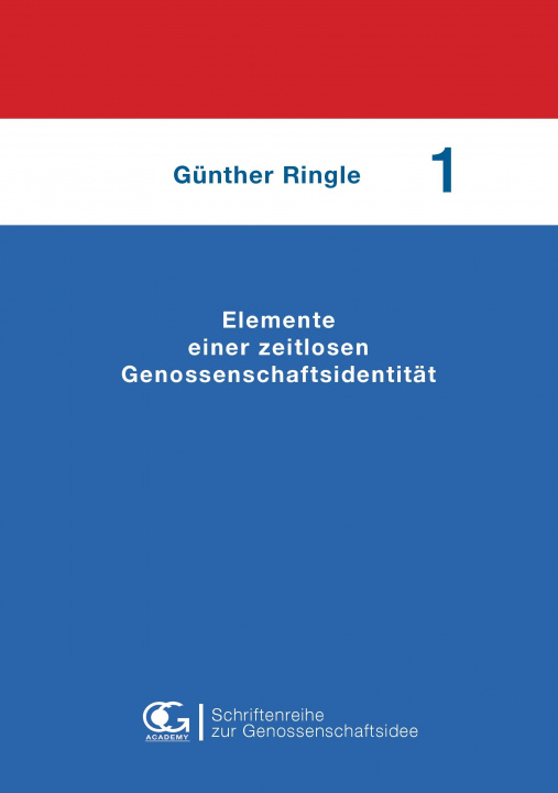 Kniha Elemente einer zeitlosen Genossenschaftsidentität Günther Ringle