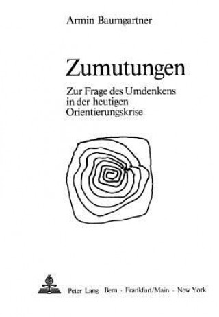 Knjiga Zumutungen Armin Baumgartner