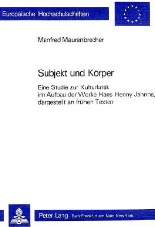 Boek Subjekt und Koerper Manfred Maurenbrecher