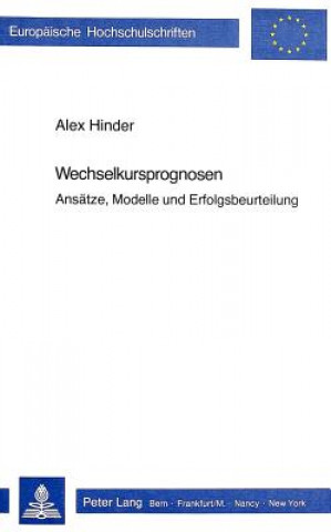 Livre Wechselkursprognosen Alex Hinder