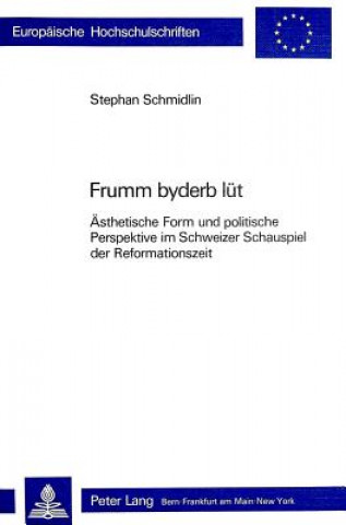 Книга Frumm byderb luet Stephan Schmidlin