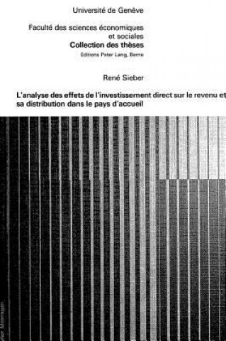 Könyv L'analyse des effets de l'investissement direct sur le revenu et sa distribution dans le pays d'accueil René Sieber