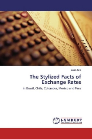 Βιβλίο The Stylized Facts of Exchange Rates Juan Julio