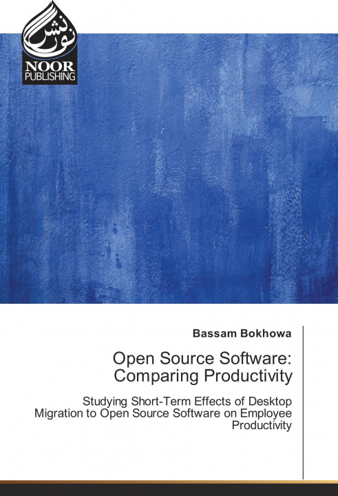 Kniha Open Source Software: Comparing Productivity Bassam Bokhowa