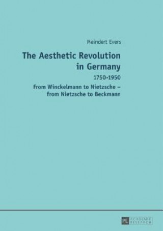 Książka Aesthetic Revolution in Germany Meindert Evers