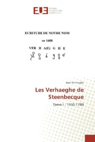 Livre Les Verhaeghe de Steenbecque Jean Verhaeghe