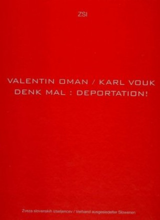 Buch Denk Mal : Deportation! Valentin Oman