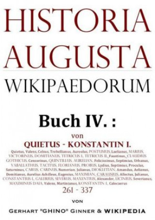 Kniha Historia Augusta Wikipaedorum Buch IV. Gerhart Ginner