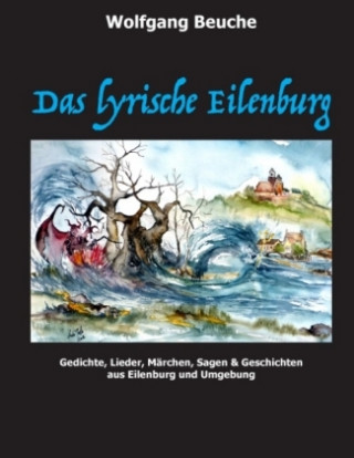 Boek Das lyrische Eilenburg Wolfgang Beuche