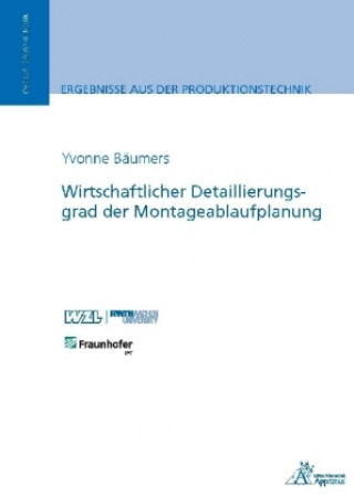 Książka Wirtschaftlicher Detaillierungsgrad der Montageablaufplanung Bäumers Yvonne