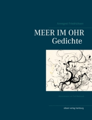 Livre Meer im Ohr Annegret Friedrichsen