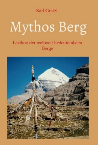 Książka Mythos Berg Karl Gratzl