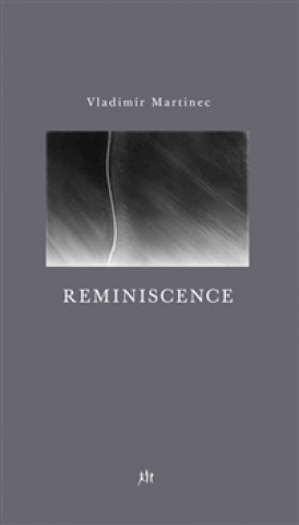 Libro Reminscence Vladimír Martinec