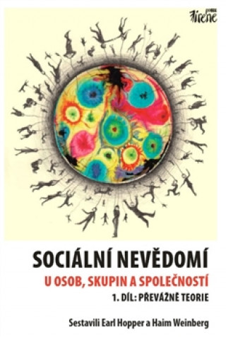 Книга Sociální nevědomí u osob, skupin a společností - 1. díl Earl Hopper