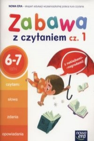 Kniha Zabawa z czytaniem Czesc 1 6-7 lat 