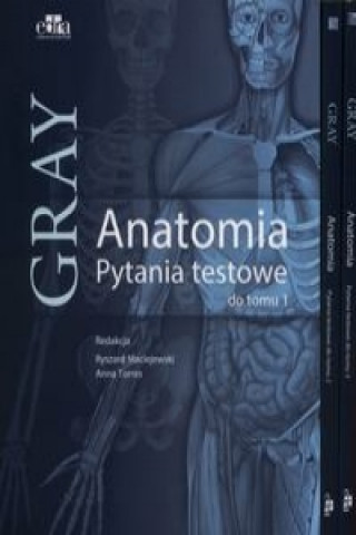 Книга Anatomia Gray Pytania testowe Tom 1-3 