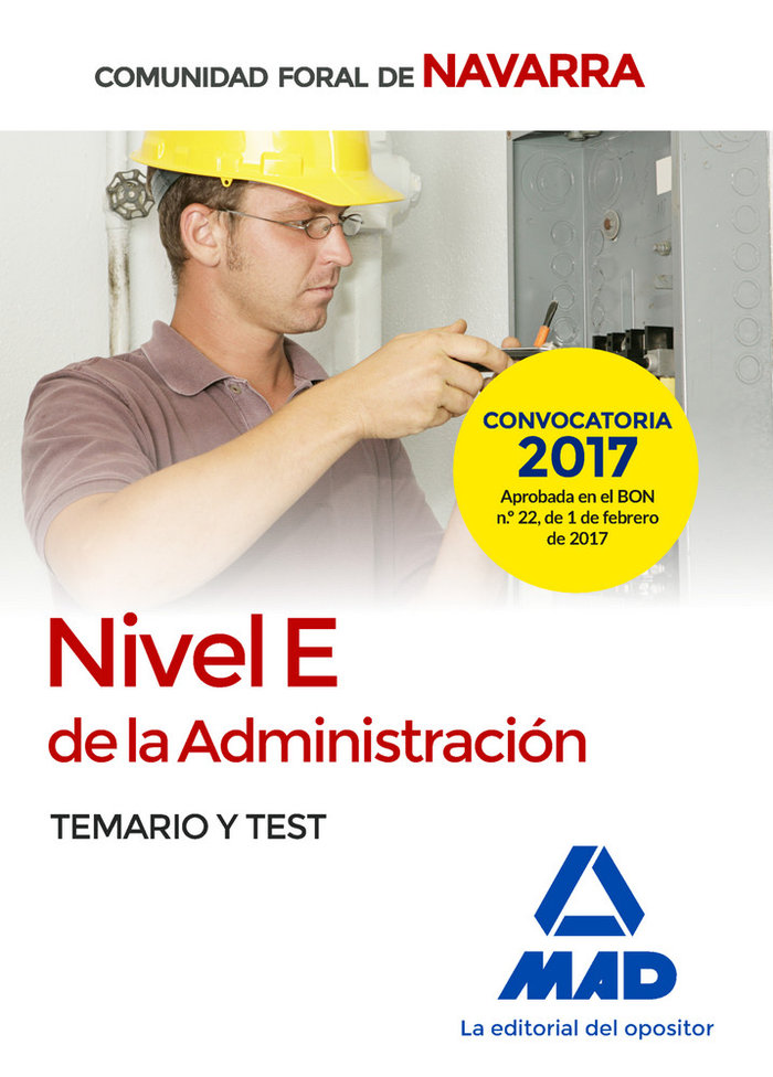 Kniha Nivel E de la Administración de la Comunidad Foral de Navarra. Temario y test 