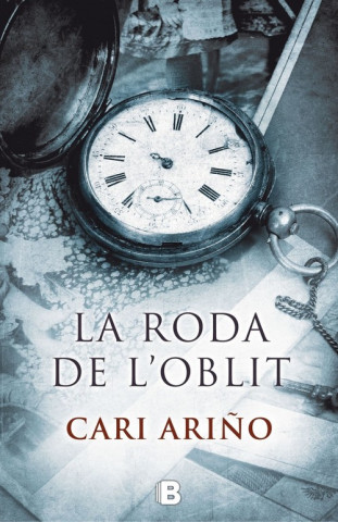 Könyv La roda de l'oblit CARI ARIÑO