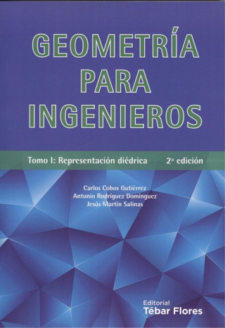 Kniha GEOMETRIA PARA INGENIEROS. TOMO I: REPRESENTACION DIEDRICA C. COBOS GUTIERREZ