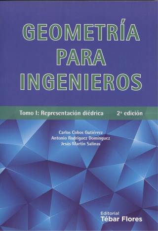 Livre GEOMETRIA PARA INGENIEROS. TOMO I: REPRESENTACION DIEDRICA C. COBOS GUTIERREZ