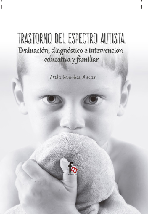 Książka Trastorno del espectro autista: evaluación, diagnóstico e intervención educativa y familia 