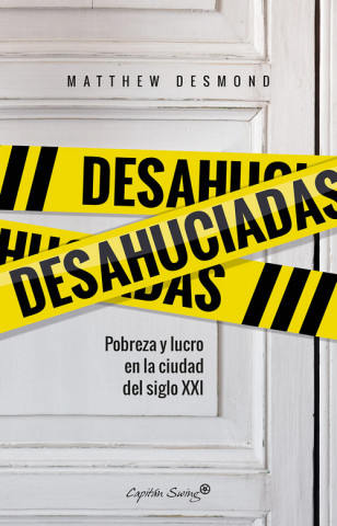 Libro DESAHUCIADAS MATTHEW DESMOND