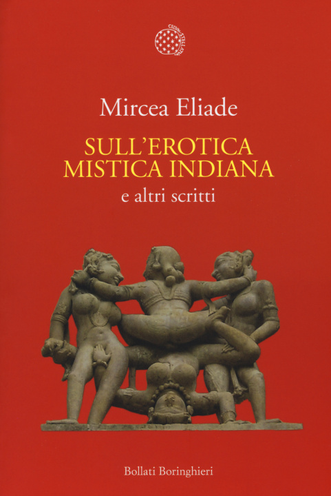 Książka Sull'erotica mistica indiana e altri scritti Mircea Eliade