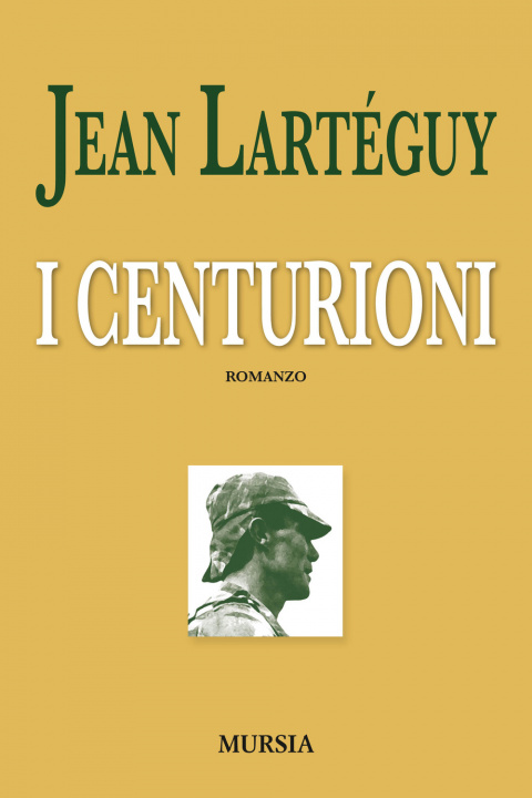 Knjiga I centurioni Jean Lartéguy