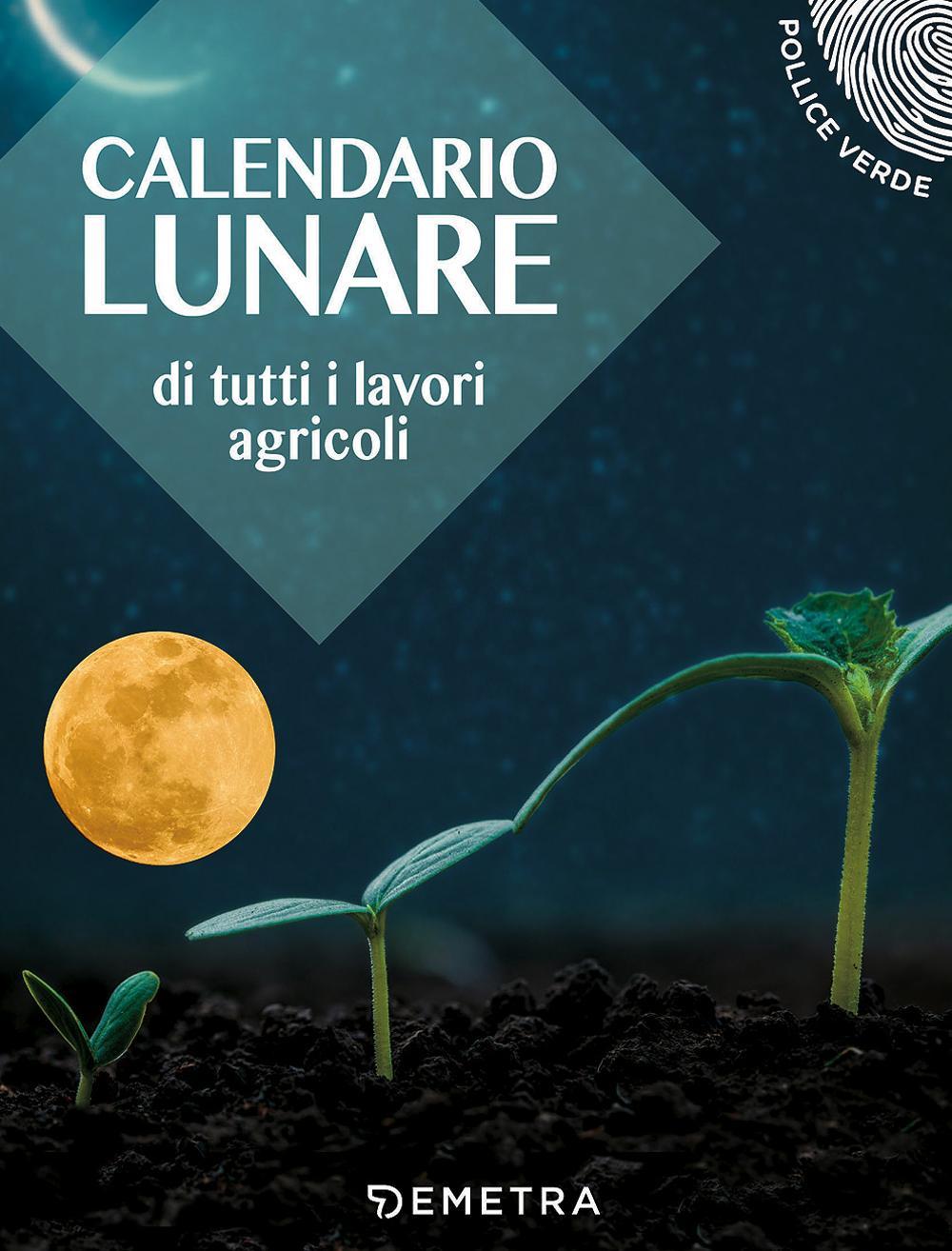 Książka Calendario lunare di tutti i lavori agricoli 