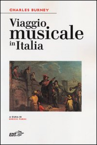 Book Viaggio musicale in Italia Charles Burney