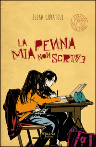 Buch La mia penna non scrive Elena Curatelo