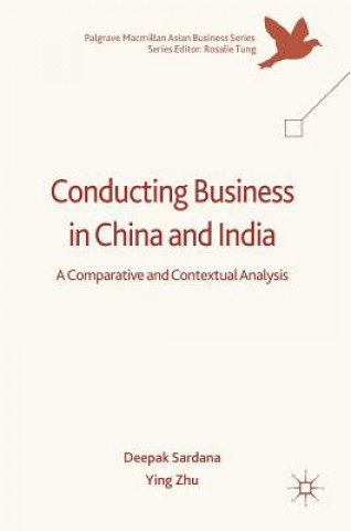 Kniha Conducting Business in China and India Deepak Sardana