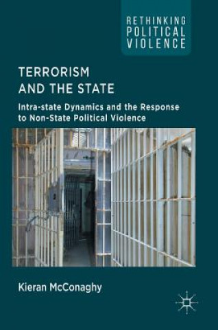 Kniha Terrorism and the State Kieran McConaghy
