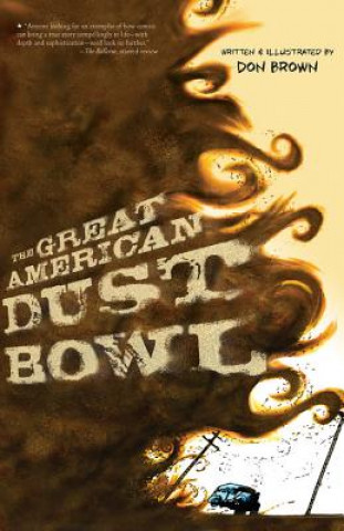 Kniha Great American Dust Bowl Don Brown