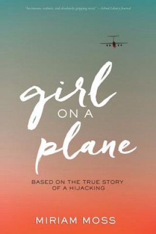 Kniha Girl on a Plane Miriam Moss