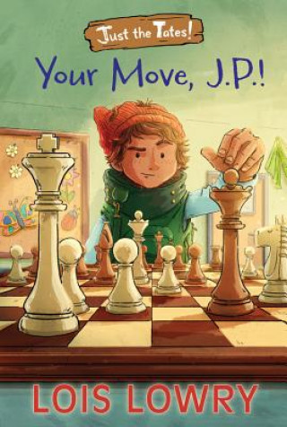Könyv Your Move, J.P.! Lois Lowry