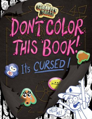 Carte Gravity Falls Don't Color This Book! Emmy Cicierega