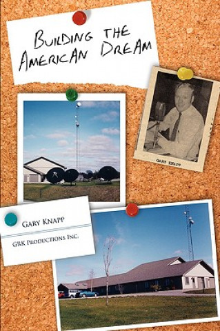 Kniha Building the American Dream Gary Knapp