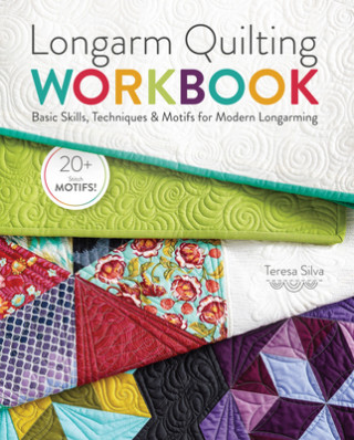 Carte Longarm Quilting Workbook Teresa Silva